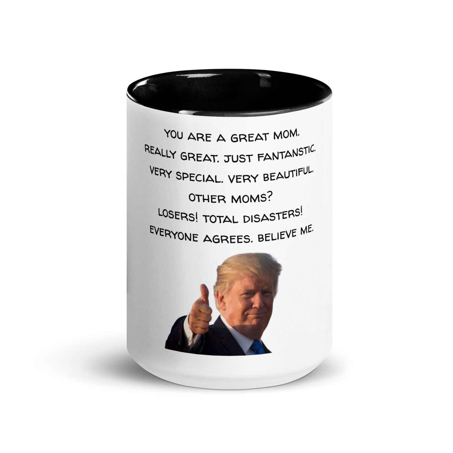 Mother's Mug, Trump Edition