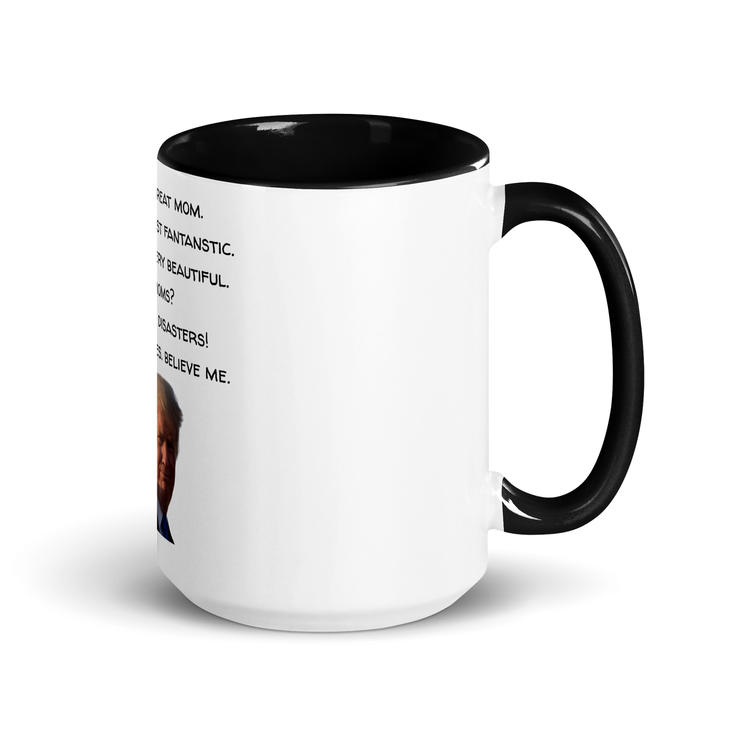 Mother's Mug, Trump Edition