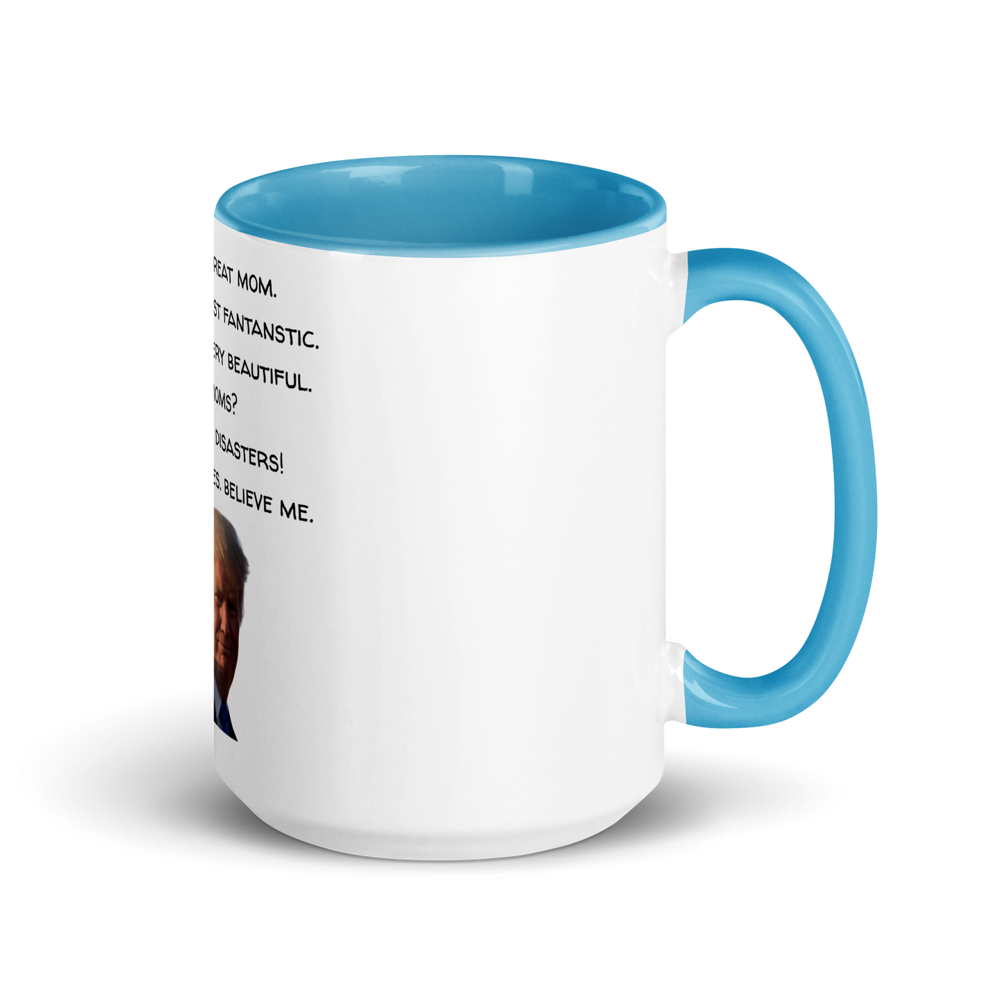 Mother's Mug, Trump Edition