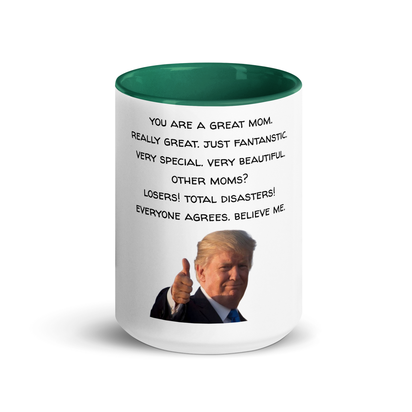 Mother's Mug, Trump Edition