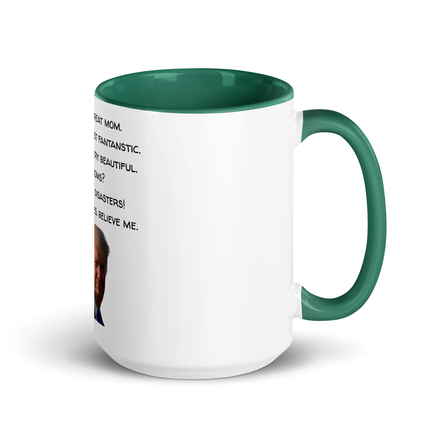 Mother's Mug, Trump Edition