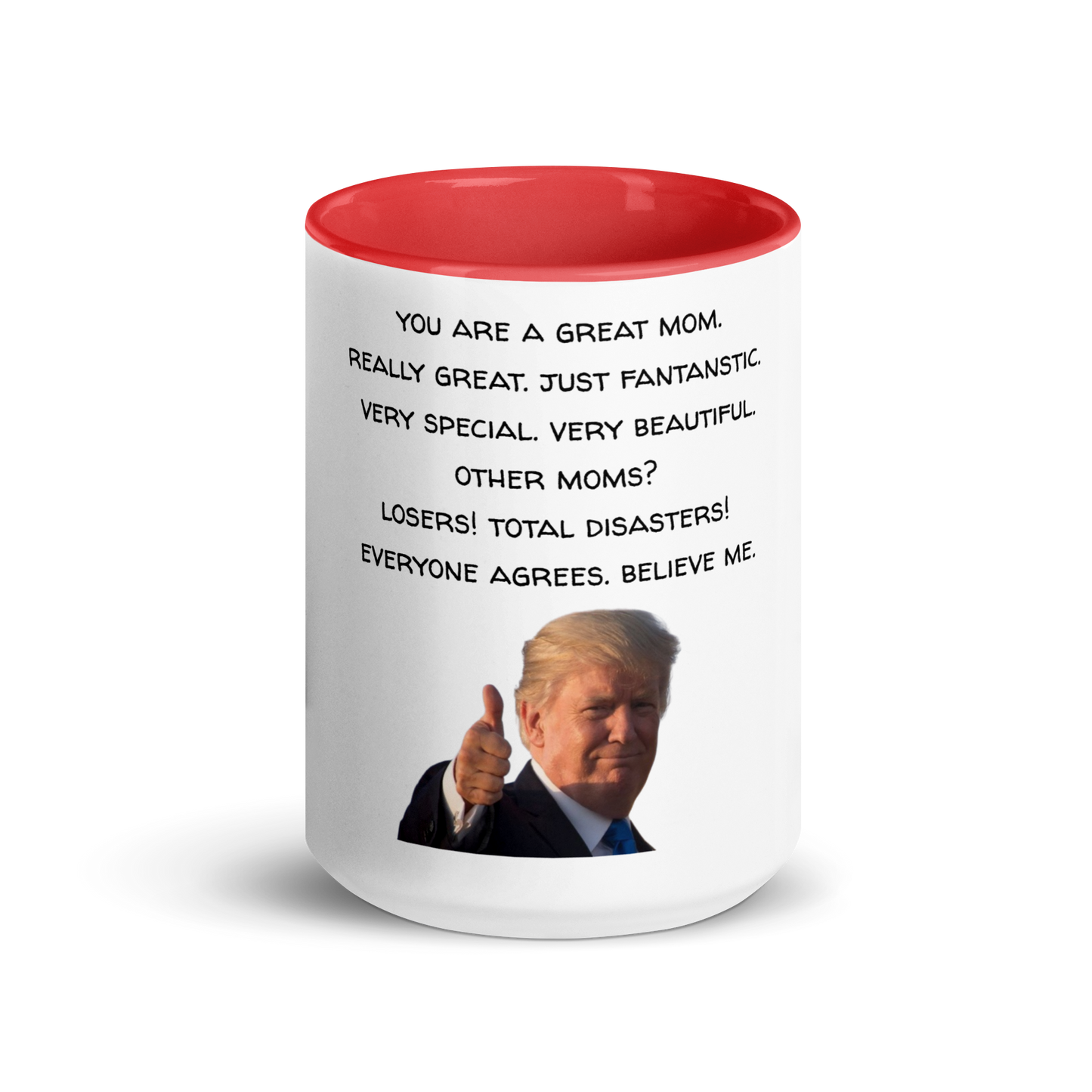 Mother's Mug, Trump Edition