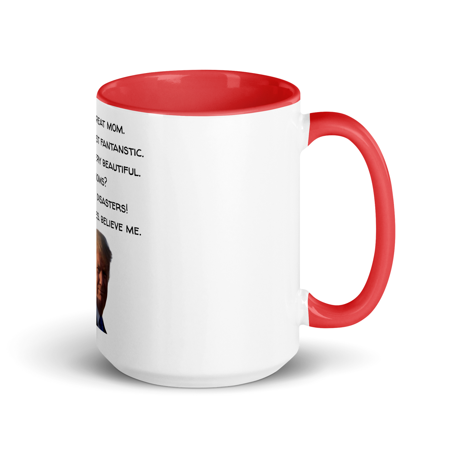 Mother's Mug, Trump Edition